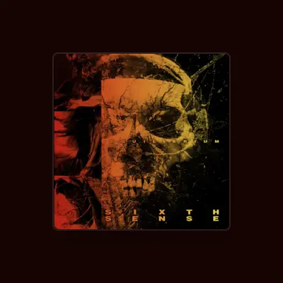 Listen to Sixth Sense, watch music videos, read bio, see tour dates & more!