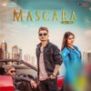 Mascara (feat. Neetu Bhalla) - Single