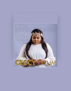 Ceccy Twumを聴いたり、ミュージックビデオを鑑賞したり、経歴やツアー日程などを確認したりしましょう！