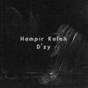 Hampir Kalah - Single