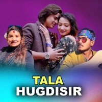 Tala Hugdisir - EP - Anil Bista Pyuthani, Aayush Pariyar & Saabu Sargaam