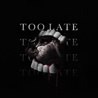 Too Late - Single - Lil Tone