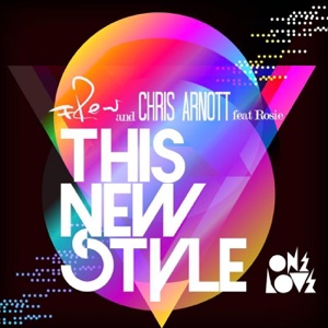 This New Style (feat. Rosie)