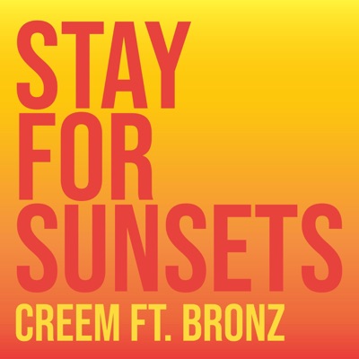 Stay for Sunsets (feat. Bronz Belarmino) - Single