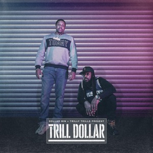 Trill Dollar (Clean Version)