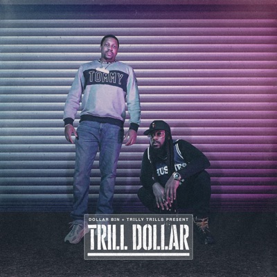 Trill Dollar (Clean Version)