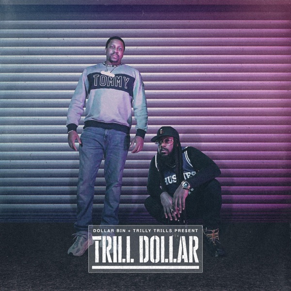 Trill Dollar (Clean Version)