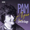 Pam Ayres Live On Stage - Pam Ayres