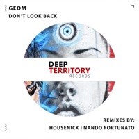 Don't Look Back - Single - GeoM