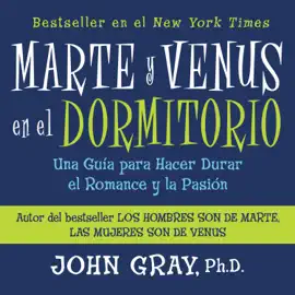 Marte Y Venus En El Dormitorio (Abridged)