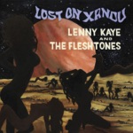 Lenny Kaye & The Fleshtones - Lost on Xandu