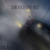 Through the Mist - Single