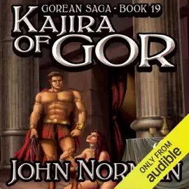 Kajira of Gor: Gorean Saga, Book 19 (Unabridged)