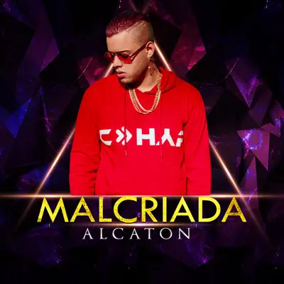 Malcriada - Single - Alcaton