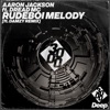 Rudeboi Melody - Single