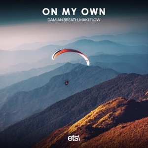 On My Own - Single