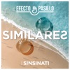 Similares (feat. Sinsinati) by Efecto Pasillo iTunes Track 1