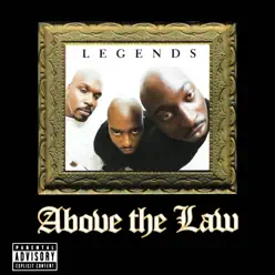 Legends - Above the law