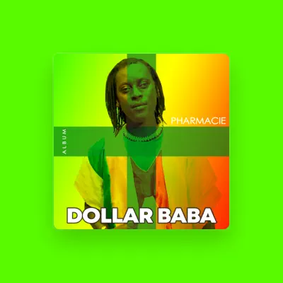 Listen to Dollar Baba, watch music videos, read bio, see tour dates & more!