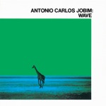 Wave by Antônio Carlos Jobim