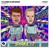 Tujamo - Shake It