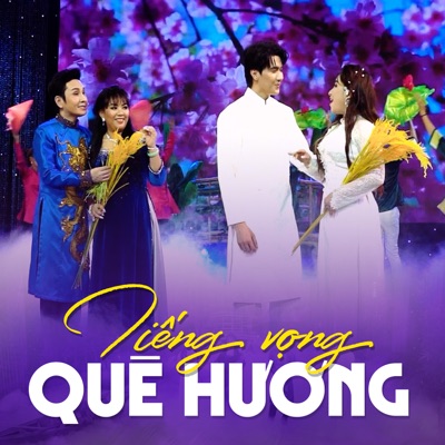 Liên Khúc Tiếng Vọng Quê Hương