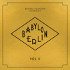 Babylon Berlin, Vol. 2 (Music from the Original TV Series) - Varios Artistas