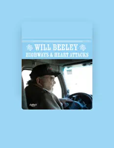 聆聽 Will Beeley、觀看音樂影片、閱讀小傳、查看巡演日期等！