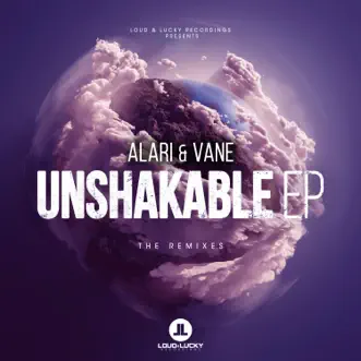 Unshakable (The Remixes) - EP by Alari & Vane album reviews, ratings, credits