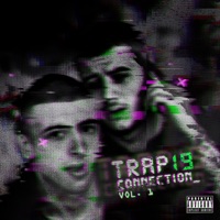 Trap19 Connection, Vol. 1 - Trap19 Connection
