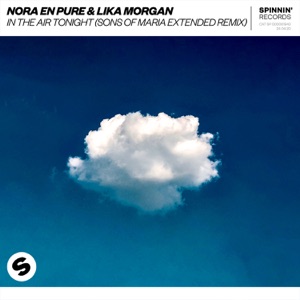In The Air Tonight (Sons Of Maria Extended Remix) - Single