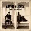 Sayer and Joyce - The Things We Used to Do