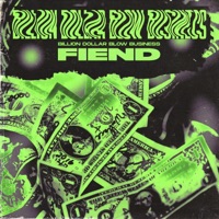 Billion Dollar Blow Business - Single - Fiend