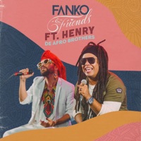 Fanko & Friends: Bastón / Changuito Reggae / Ámbar (En Vivo) [feat. Henry de Afrobrothers] - Single - Fanko