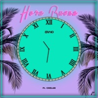 Hora Buena (feat. Chelan) - Single - Brvno