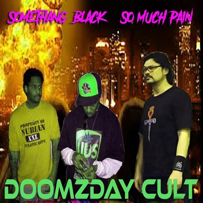 Somethang Black + So Much Pain - Single