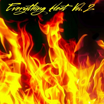 Everything Heat, Vol. 2 (Instrumental)