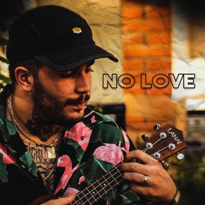 No Love - Single