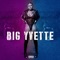 Big Yvette - Big Boss Vette lyrics