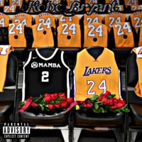 Kobe Bryant - Single - Yung Muusik