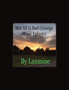 Ascolta Lanmine, guarda video musicali, leggi la biografia, vedi le date del tour & altro!