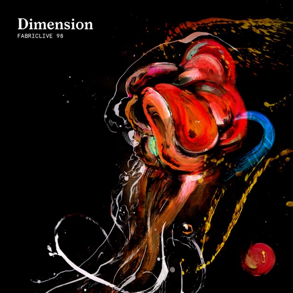 FABRICLIVE 98: Dimension (DJ Mix)