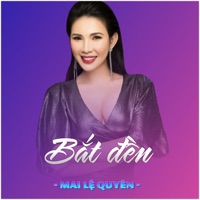 Bắt Đền (feat. Tăng Thiên Ân) - Single - Mai Lệ Quyên