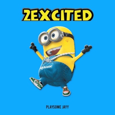 2Excited - Single