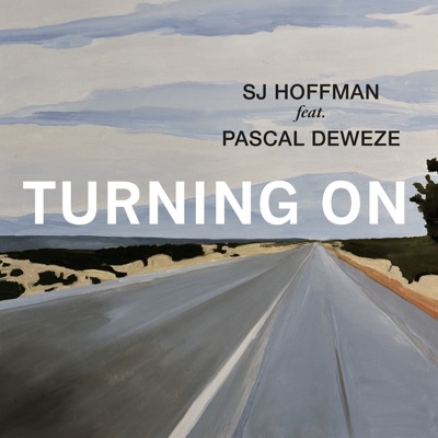 Turning On (feat. Pascal Deweze) - Single