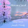 Huron Carol