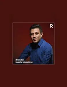 聆聽 Muzaffar Mirzarahimov、觀看音樂影片、閱讀小傳、查看巡演日期等！