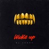 Wake Up - Single