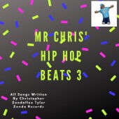 Mr Chris' Hip Hop Beats 3 artwork