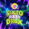 Sixto Sixto Drux - Zórbika lyrics